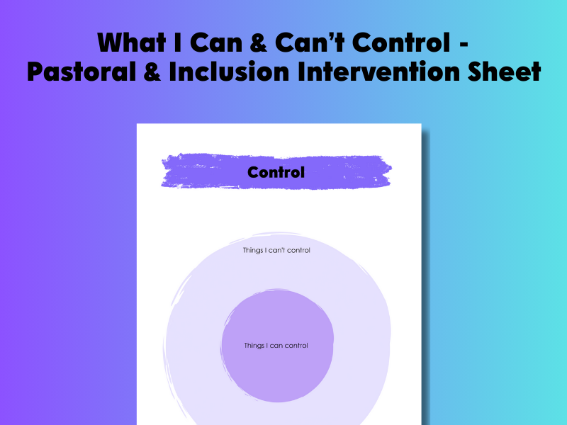 What I Can & Can’t Control | Pastoral & Inclusion Reflection Sheet (FREE)