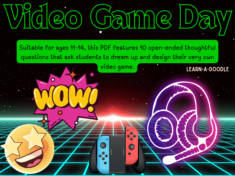 Power Up! Game Design Questions for National Video Game Day on July 8th!
