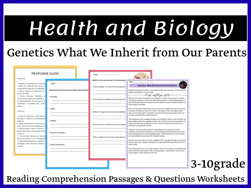 Genetics: What We Inherit from Our Parents - Reading Comprehension Worksheet
