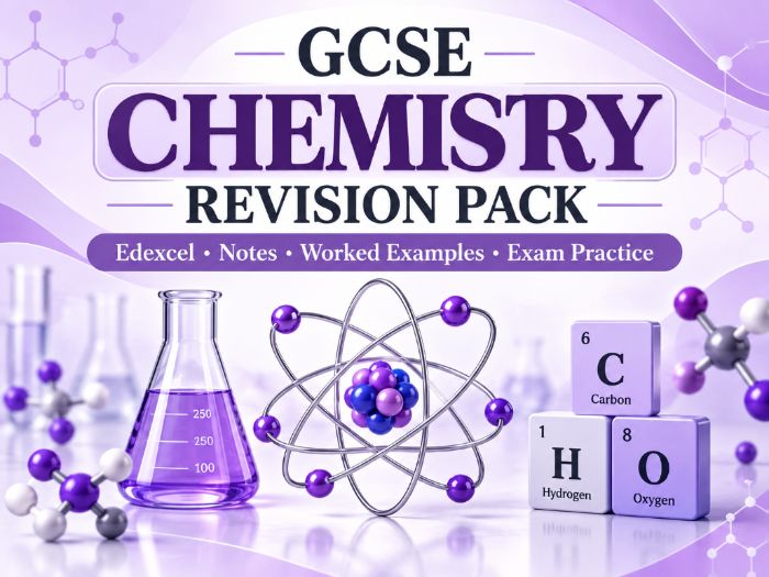 Edexcel GCSE Chemistry Revision Pack: Notes, Worked Examples & Exam Practice