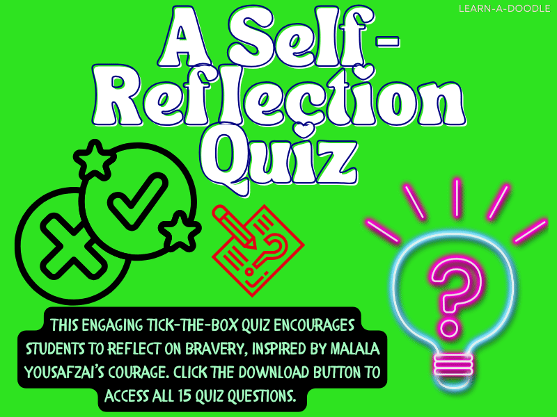 Being Brave Like Malala: A Self-Reflection Quiz