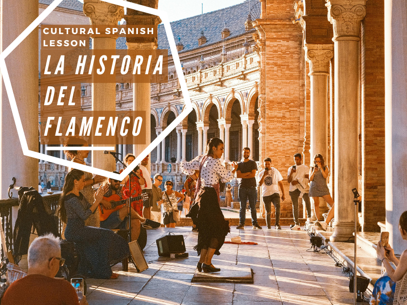 La Historia Del Flamenco - Spanish A/AS-Level