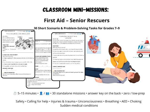 First Aid Mini-Missions | 30 Emergency Scenario Activities for Grades 7–9