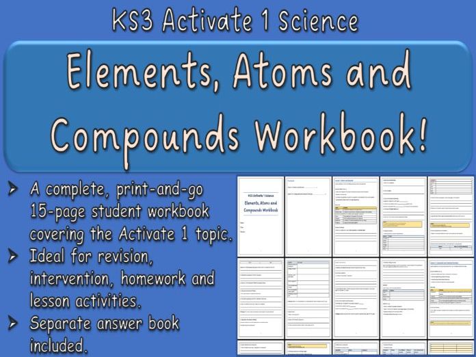 Elements, Atoms and Compounds Workbook KS3 Activate 1 Science