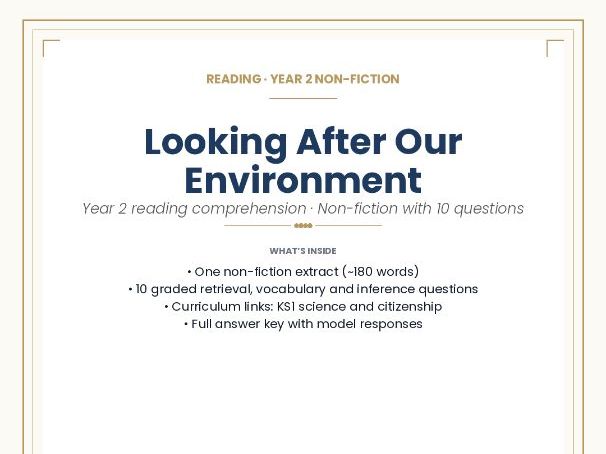 READING · YEAR 2 NON-FICTION Looking After Our Environment