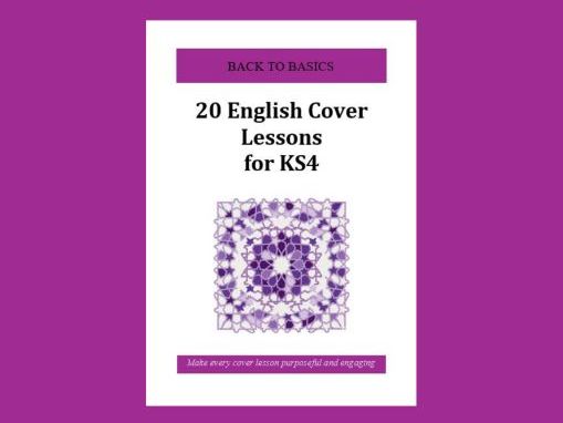 English Cover Lessons: KS4 (20 Ready-to-Use)