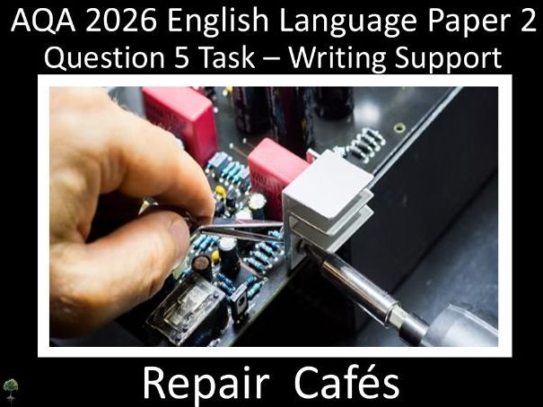 Question 5: AQA 2026 English Language Paper 2 | Repair Cafés