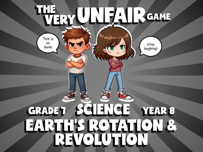 Earth's Rotation & Revolution VERY UNFAIR GAME | No-Prep Year 8 Science Review Activity