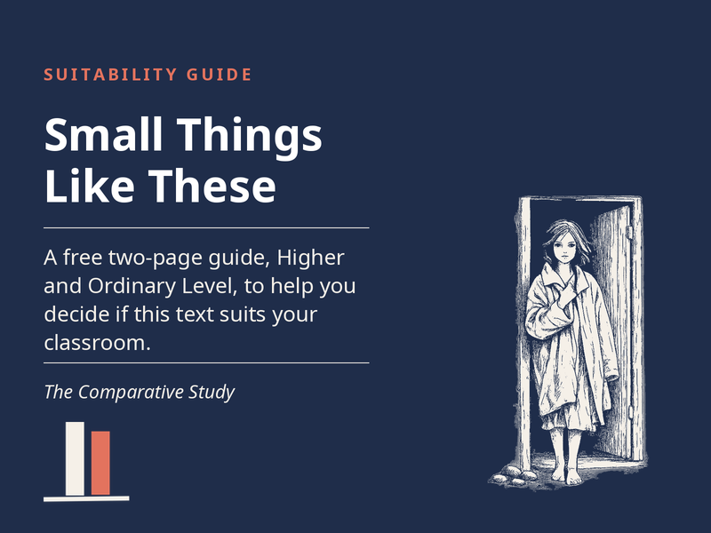 Small Things Like These - Suitability Guide for the Comparative Study