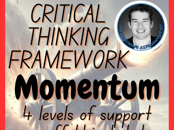 Momentum | Physics Critical Thinking Framework 4 Level Scaffold Digital + Print