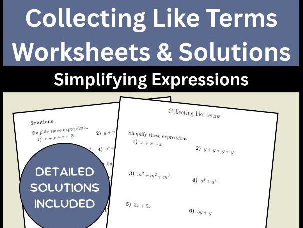 Collecting Like Terms Worksheets & Solutions | Simplifying Expressions
