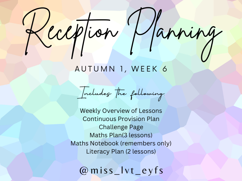 NEW Reception Planning, Autumn 1, Week 6