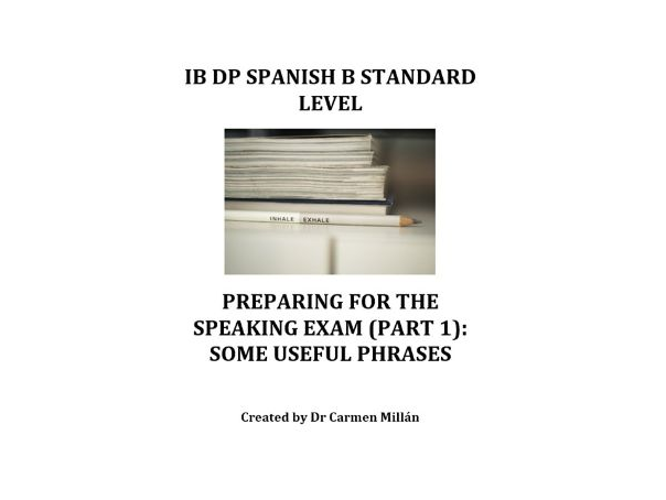 Useful Frases for the IB DP Spanish B SL (Part 1: Presentation)