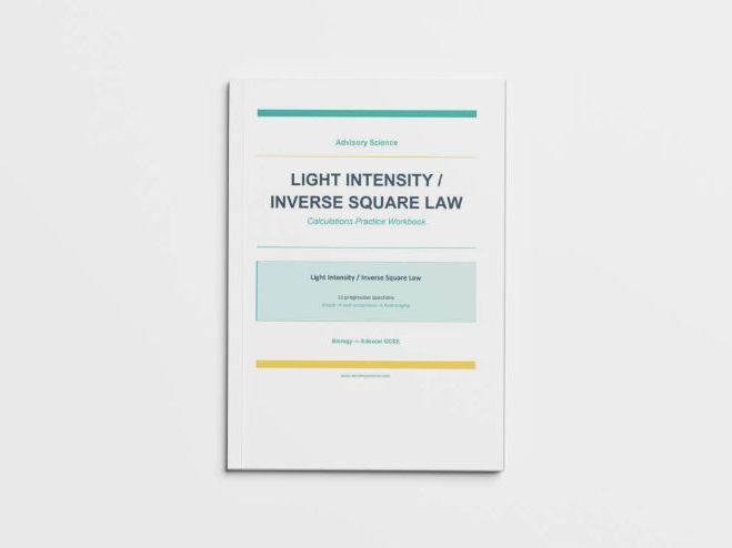 Light Intensity Inverse Square Law - Edexcel GCSE Biology Calculation Practice Book
