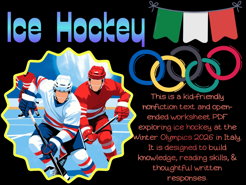 Winter Olympics 2026 Ice Hockey for Kids – Italy Nonfiction Text & Worksheets
