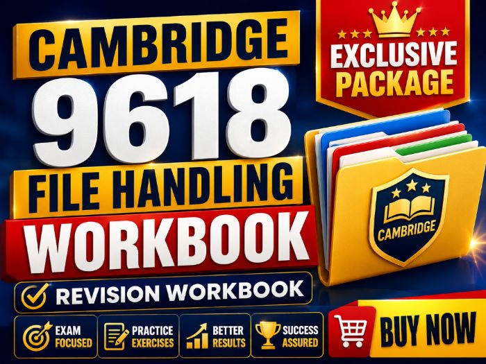 Cambridge 9618 File Handling Workbook - Revision Workbook | Complete Guide