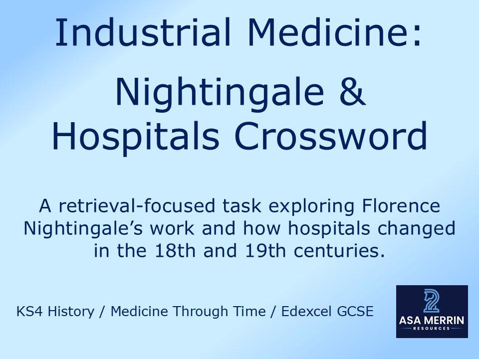 GCSE Medicine Through Time | Industrial | Care Crossword | Retrieval Practice