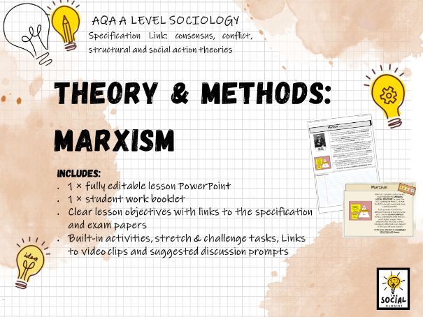AQA A level Sociology - Theory and Methods - Marxism