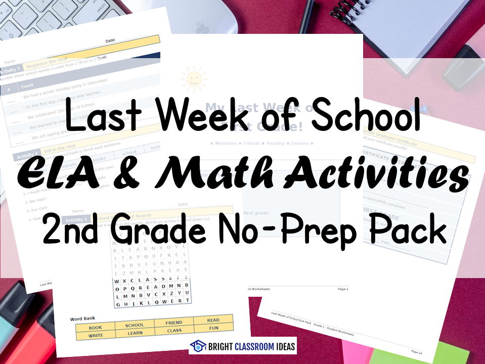 Last Week of School ELA & Math Activities | 2nd Grade No-Prep Pack