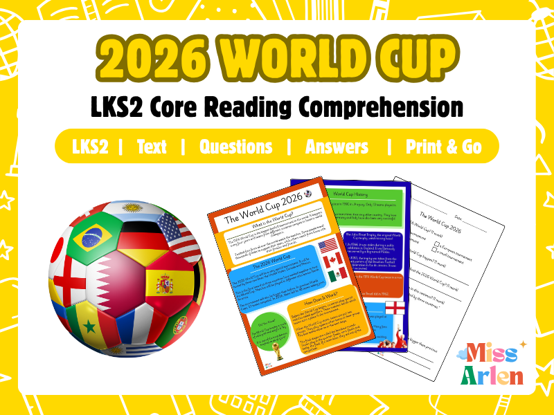 LKS2 (Year 3 & 4) Core Reading Comprehension - The FIFA World Cup 2026