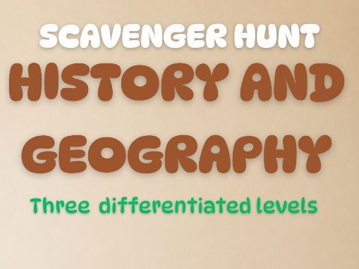 SCAVENGER HUNT | History and Geography | 3 levels