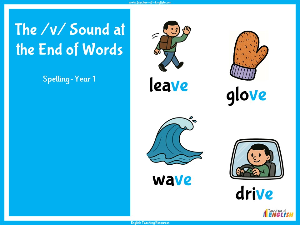 The v Sound at the End of Words - Year 1 Spelling