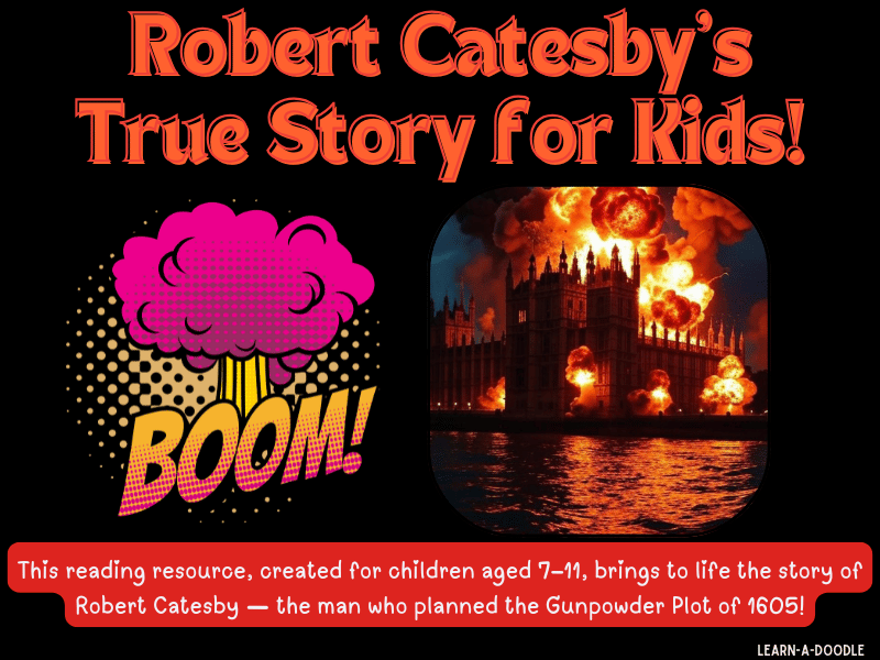 The Secret Plotter: Robert Catesby’s True Story for Kids!