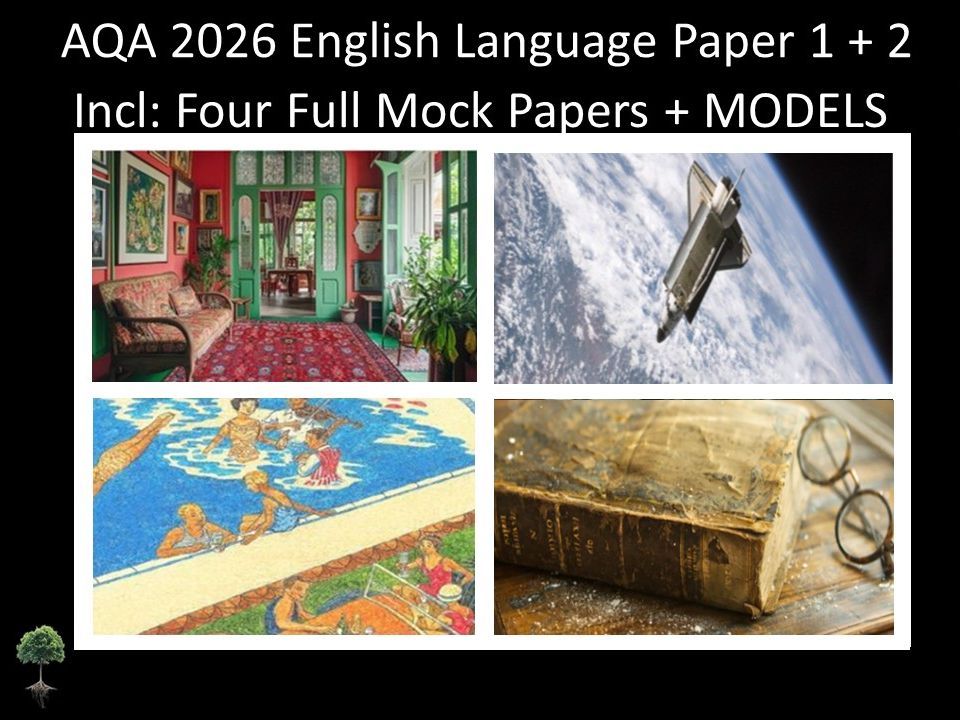 Four AQA 2026 English Language Paper 1 + 2 Full Mocks | MODELS