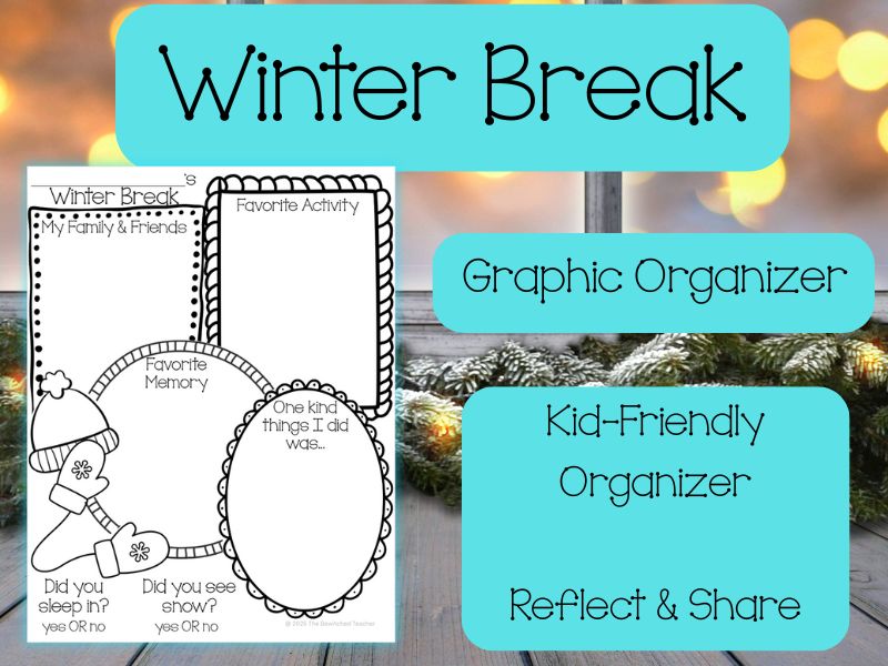 Winter Break Memory Graphic Organizer