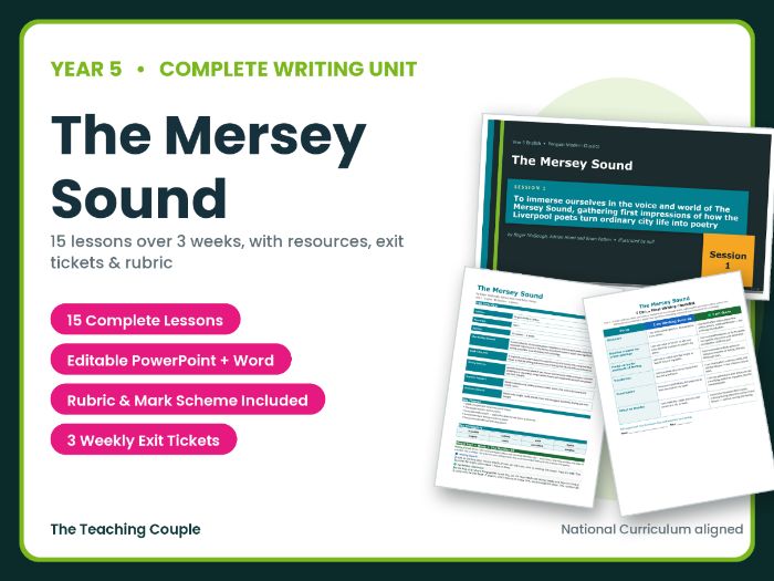 The Mersey Sound | Year 5 English Unit | 15 Complete Lessons + Resources + Mark Scheme