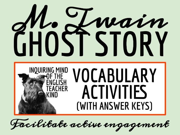 "A Ghost Story" by Mark Twain Vocabulary Activities (Satirical Fiction for Halloween)