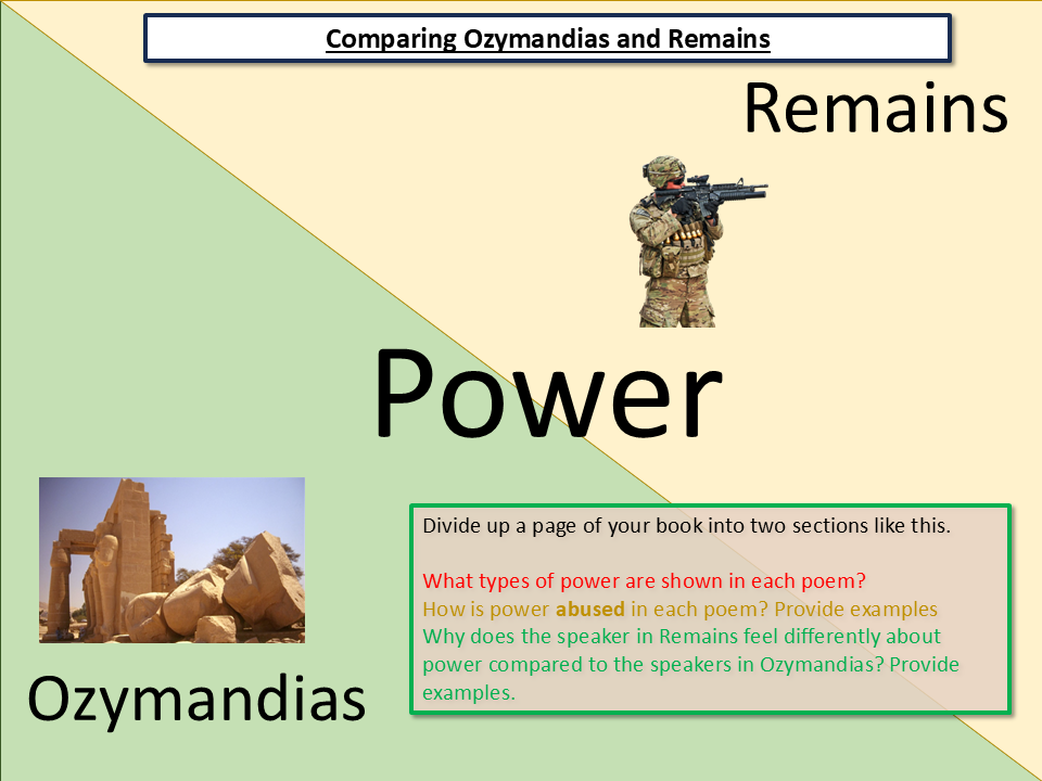 Power and Conflict Comparing Ozymandias and Remains