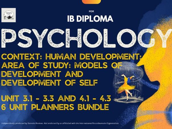 IBDP Psychology - 6 Unit Planners Bundle – Context: Human Development; AoS: Models of Development
