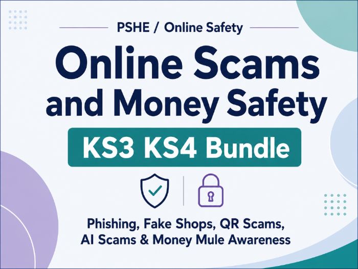 Online Scams and Money Safety KS3 KS4 Bundle 2026