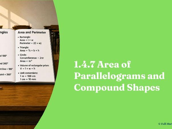 IB Maths MYP Year 1, Unit 4 - 1.4.7 Area of Parallelograms and Compound Shapes
