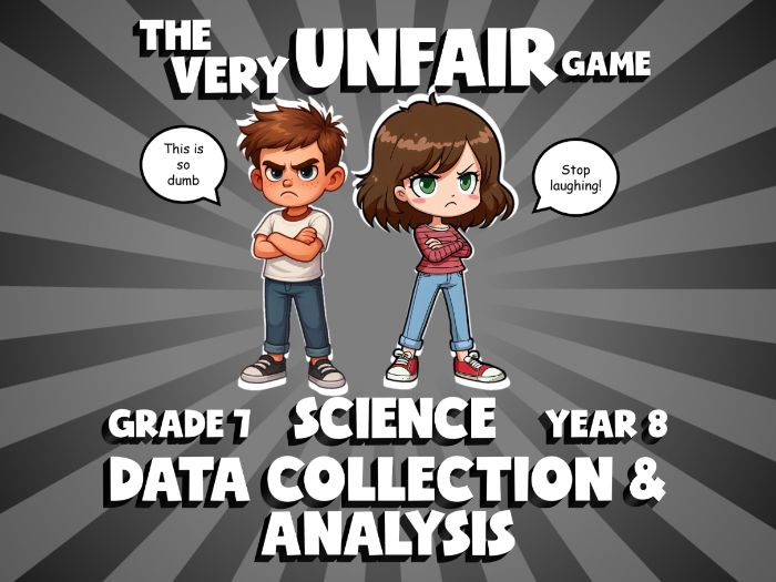Data Collection & Analysis VERY UNFAIR GAME | No-Prep Year 8 Science Review Activity
