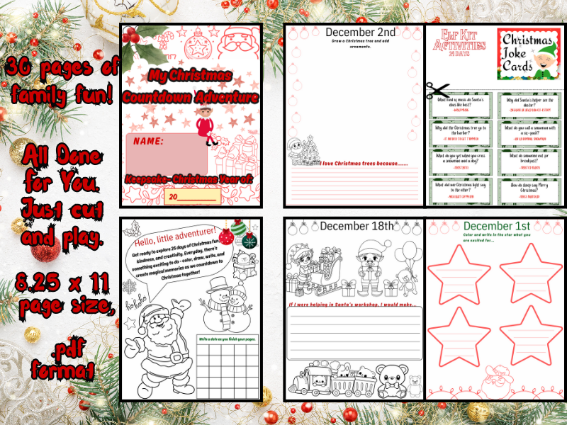 My Christmas Countdown Adventure, KEEPSAKE-Each page is creative writing until XMas