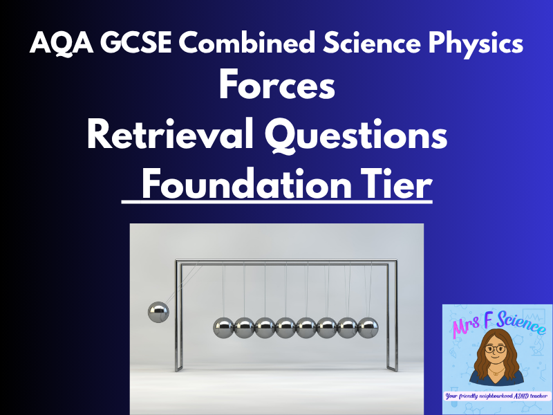 AQA GCSE Combined Science Forces Retrieval Questions | Foundation