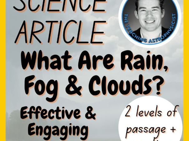 What Are Rain, Fog & Clouds? Science Reading Comprehension 2 Passage & Questions