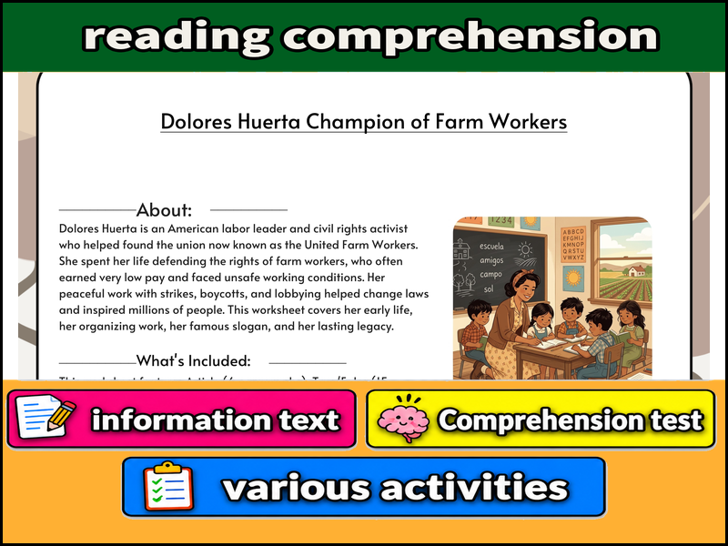 Dolores Huerta Champion of Farm Workers  & Comprehension Test