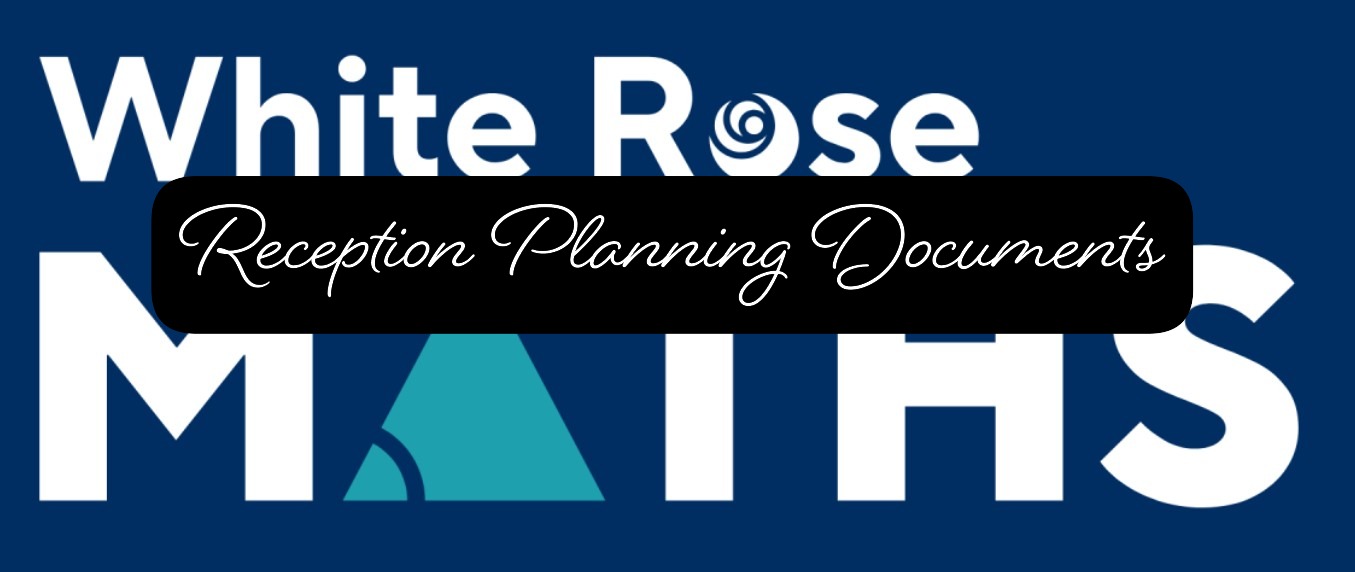 White Rose Maths Reception Autumn term planning
