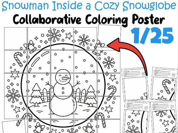 Snowman Inside a Cozy Snowglobe Collaborative Poster | Winter Classroom Coloring Art
