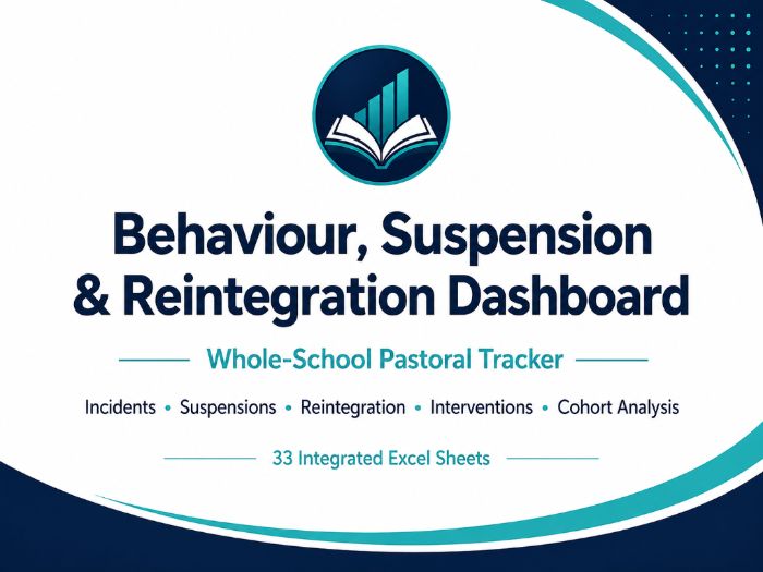 Behaviour, Suspension & Reintegration Dashboard | Whole-School Pastoral Tracker