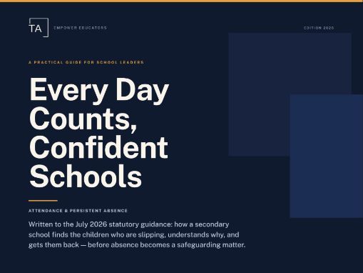 Attendance and Absence Guide for Schools