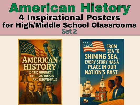 4 Inspirational Posters about American History Classes 18" X 24" Set 2