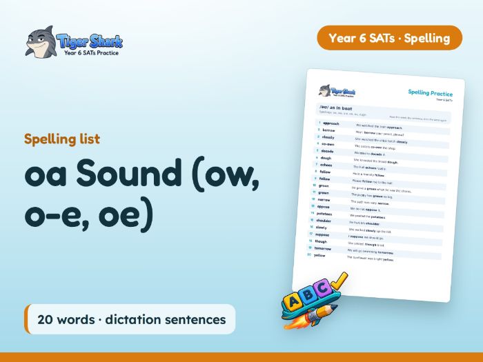 oa Sound (ow, o-e, oe): Year 6 Spelling List