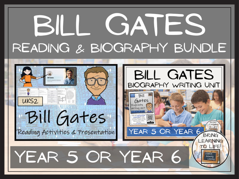 Bill Gates Reading Comprehension and Biography Bundle | UKS2