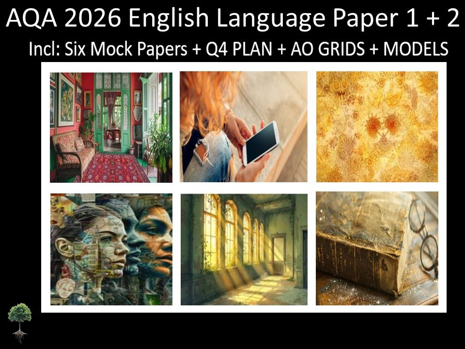 Six AQA 2026 GCSE English Language Paper 1 + 2 Mocks | Q4 Plan, AO Grids, Models