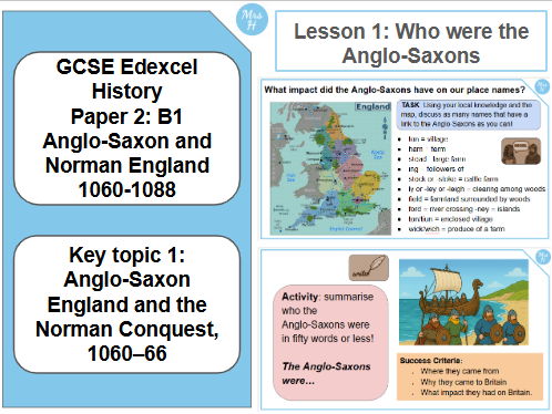 Who were the Anglo-Saxons? Lesson 1 - GCSE History Edexcel Paper 2 - Normans (B1)