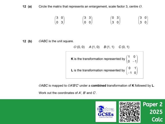 Chapter 9 - Matrices | Level 2 Certificate | Higher | 8365 AQA | Further Maths